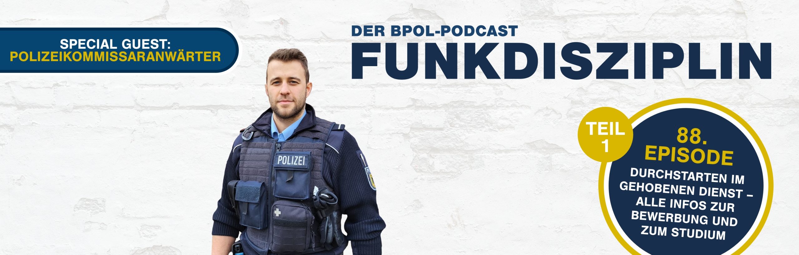 FUNKDISZIPLIN – Der BPOL Podcast Episode 89: Durchstarten im gehobenen ...